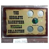 The Obsolete Racketeer Nickels Collection