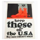 WWI US 'KEEP THESE OFF THE USA' BOND POSTER