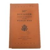 WWI 80TH DIVISION SUMMARY OF OPERATIONS BOOK 1944