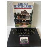 Americas painted Ladies and Victorian Classics of