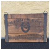 Wooden advertising sign. 24x16. High West