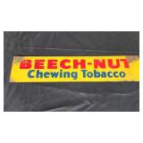 Beech-Nut chewing tobacco sign 16 inch