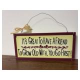 Old Friend wall sign