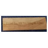 Custom engraved wood sign - If I Tell You...Beer