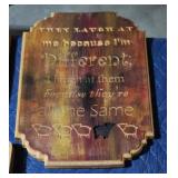 Custom engraved wooden decor - They Laugh at Me...