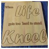 Custom engraved wooden decor - When Life Gets...