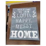 Modern canvas Welcome to our loud happy messy Modern canvas Welcome to our loud happy messy