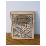 Antique Mother hardcover book by Edgar A. Guest