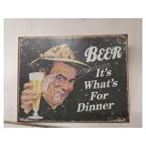 Beer, it's what's for dinner tin sign