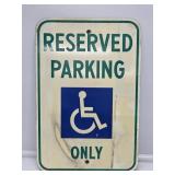 Reserved Parking Only Sign