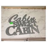 CABIN SWEET CABIN SIGN