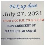 Pick up date July 27, 2021 from 2:00 to 6:00 PM. Pick up date July 27, 2021 from 2:00 to 6:00 PM.