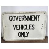 Government Vehicles Only Sign