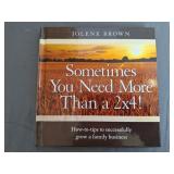 Sometimes You Need More Than A 2x4! Book