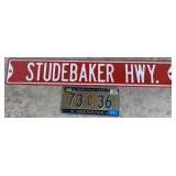 Studebaker HWY Sign & Indiana License Plate