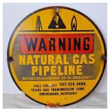 "Warning Natural Gas Pipeline" Metal Sign