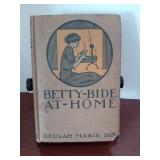 Betty-Bide At Home by Beulah Marie Dix
