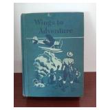 Wings to Adventure, the Ginn Basic Reader