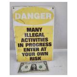Danger,  Metal Sign,  12" X 8"
