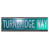 (DL) Metal Signs Turnbridge Way 36" x 9"