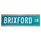 (DL) Brixford ln street sign. 24" W