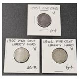 (II) 1887 Five Cent Piece, 1902 & 1907 Liberty