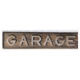 8FT Garage Painted Wood Sign