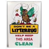 Vintage SST ' Don't Be A Litterbug ' Factory / M