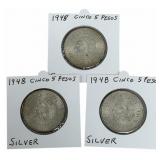 (3) 1948 Estados Unidos Mexico Five Peso 90% Silve