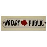 Vintage Porcelain Notary Public Sign
Measures