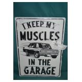 Muscles In the Garage 10" x 14" Metal Sign