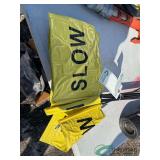 Plastic Slow Signs