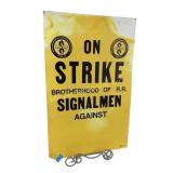 Brotherhood Of Railroads Strike Sign