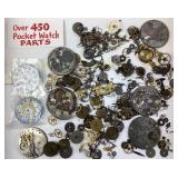Over 450 Pocket Watch Parts Including: Gears, Plat