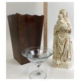 Wood Dustbin, Madonna Sculpture, Etched Candy Dish