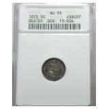1872 Liberty seated half dime ANACS AU55
