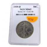 1939D walking Liberty half NGS MS62
