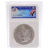 1900-O/CC Morgan dollar ACA MS60
