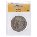 1878 Morgan dollar ANACS AU50 details,