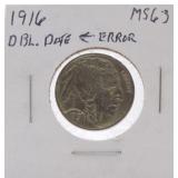 1916 Buffalo nickel MS63, double date error