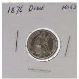 1876 Seated Liberty dime MS63