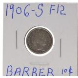 1906-S Barber dime F12