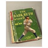 The Babe Ruth Story by Babe Ruth as told to
