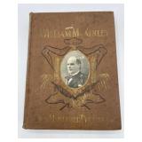 The Illustrious Life of William McKinley Our