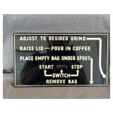 Vintage Coffee Grinder Instructions Sign