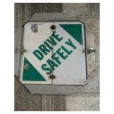 13.75"x13.75" Drive safely sign metal