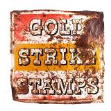 Original Gold Strike Stamps Advertising Sign
