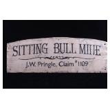 Sitting Bull Mine Wooden American Folk Art Sign