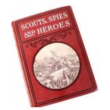 Scouts, Spies and Heroes by Powers Hazelton