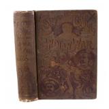 Sitting Bull and the Indian War First Edition 1891